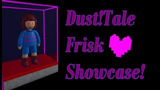 Dust!Tale Frisk Showcase! | Undertale: Last Corridor.