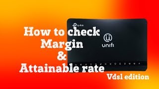 how to check snr margin and attainable rate  vdsl unifi screenshot 5