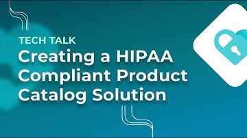 Examples of HIPAA-Compliant Product Catalogs: Customization Tips and Best Practices