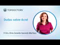 Dudas sobre Acné | Top Doctors