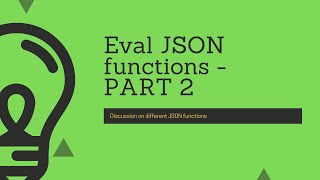 Splunk Commands : How to use different JSON functions with eval command- PART 2