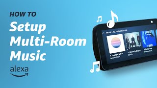 How to Set Up Multi-Room Music