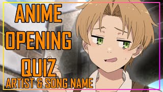 GUESS THE ANIME OPENING QUIZ - ARTIST & SONG NAME EDITION - 40 OPENINGS