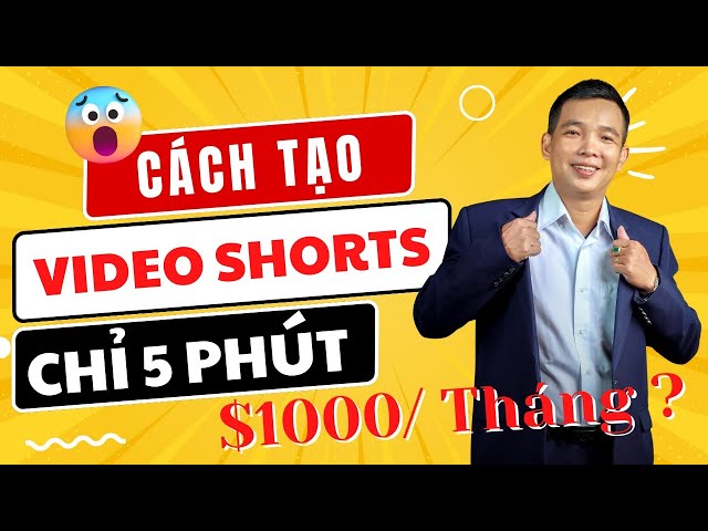 Hướng Dẫn Tạo Video Kênh Youtube Shorts Chỉ 5 Phút, Kiếm 1000$ Tháng ? 🔴 MrTriet