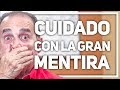 Episodio #1795 Cuidado Con La Gran Mentira