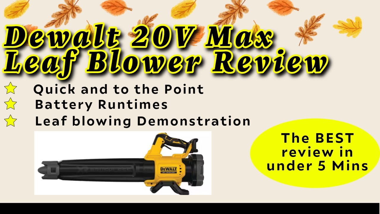 Dewalt 20v blower review power test battery runtimes dewalt fall