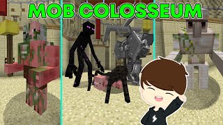 Minecraft Mob Colosseum! Siapakah Yang Terkuat !