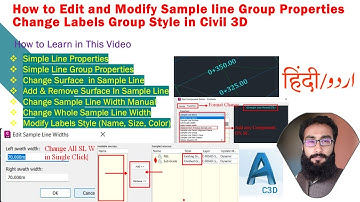 How to edit and modify Sample line Group Properties | Change Labels Style in Civil 3D Urdu/Hindi