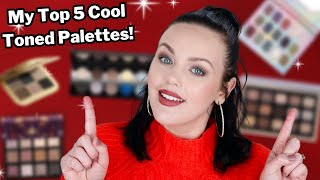 My Top 5 Cool Toned Eyeshadow Palettes