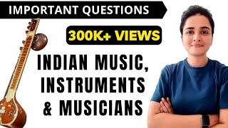 Musicians & their Instruments | Indian Classical Music | Important MCQ | Static GK