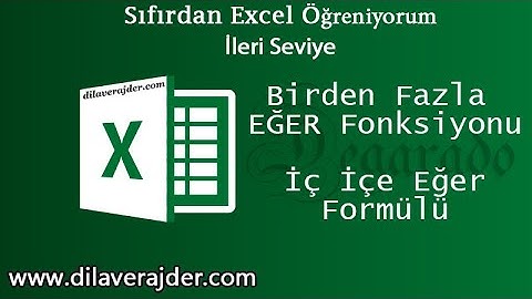 Excel Eğitim Dersleri 69 - iç içe eğer işlevi kullanımı birden fazla eğer fonksiyonu kullanımı