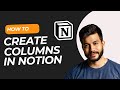 How to Create Columns in Notion (Easy 2025 Guide)