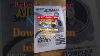 D.El.Ed 4th Semester All Notes + PYQ PDF Download , #deled4thsemester #deled2026 #delednotesfree