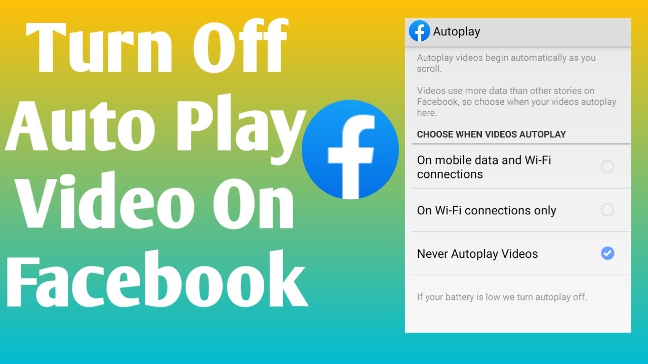 How To Turn Off Auto Play Videos On Facebook facebook par autoplay