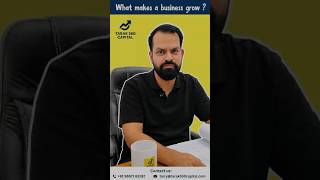 What makes a business grow? | #businessfunding #businessfunding #msme #businessloans