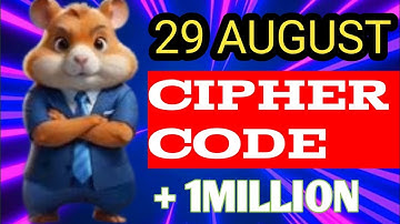 Hamster Combat 29 August Cipher code | Hamster Combat Daily Cipher code Today
