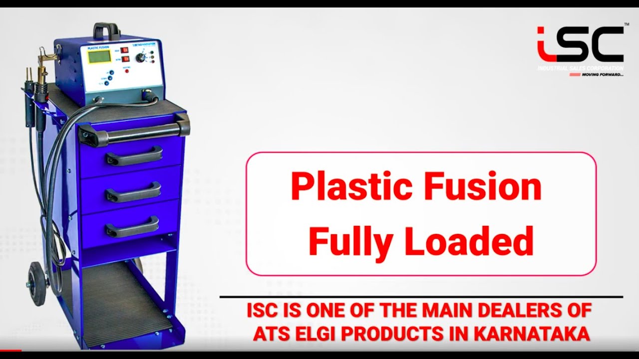 PLASTIC FUSION FULLY LOADED, Industrial Sales Corporation, Bangalore