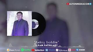 Илхам Сатуллаев - Ашық Болдым | Ilxam Satullaev - Ashiq Boldim