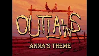 LucasArts Outlaws Soundtrack - Annas Theme