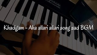 Aha Allari Allari | Khadgam | DSP's Sad Love Piano | Unforgettable Melody  | Tollywood Piano