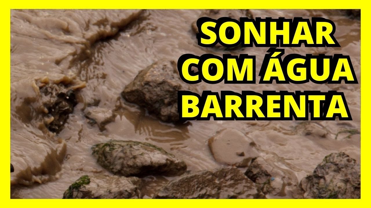 SONHAR COM ÁGUA BARRENTA I O QUE SIGNIFICA? - YouTube