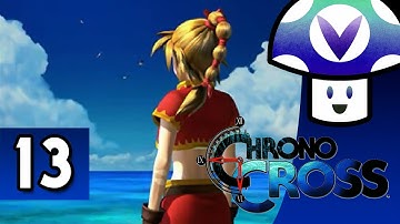 [Vinesauce] Vinny - Chrono Cross (part 13)
