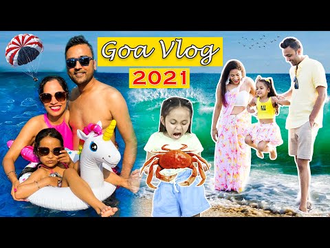 GOA is Crazier this TIME?? Our First Family Vacation of 2021 | DIML Vlog | ShrutiArjunAnand