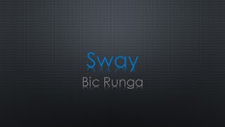 Bic Runga Sway Lyrics