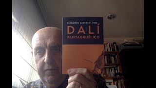 Libros Recomendados Ojo Con El Arte. 539 Fernando Castro Flórez Dalí Pantagruélico.