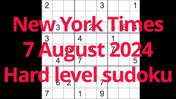 Sudoku solution – New York Times 7 August 2024 Hard level