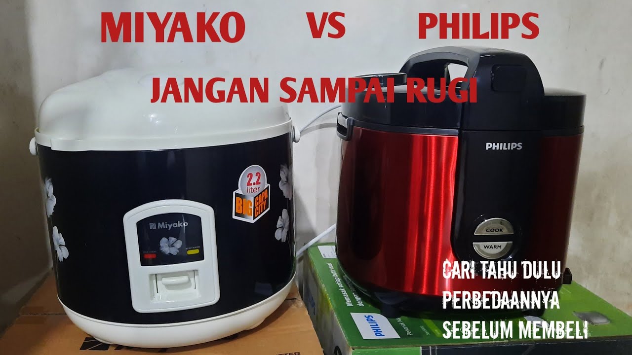 Perbedaan Rice Cooker Philips HD3138 vs Miyako MCM838 YouTube