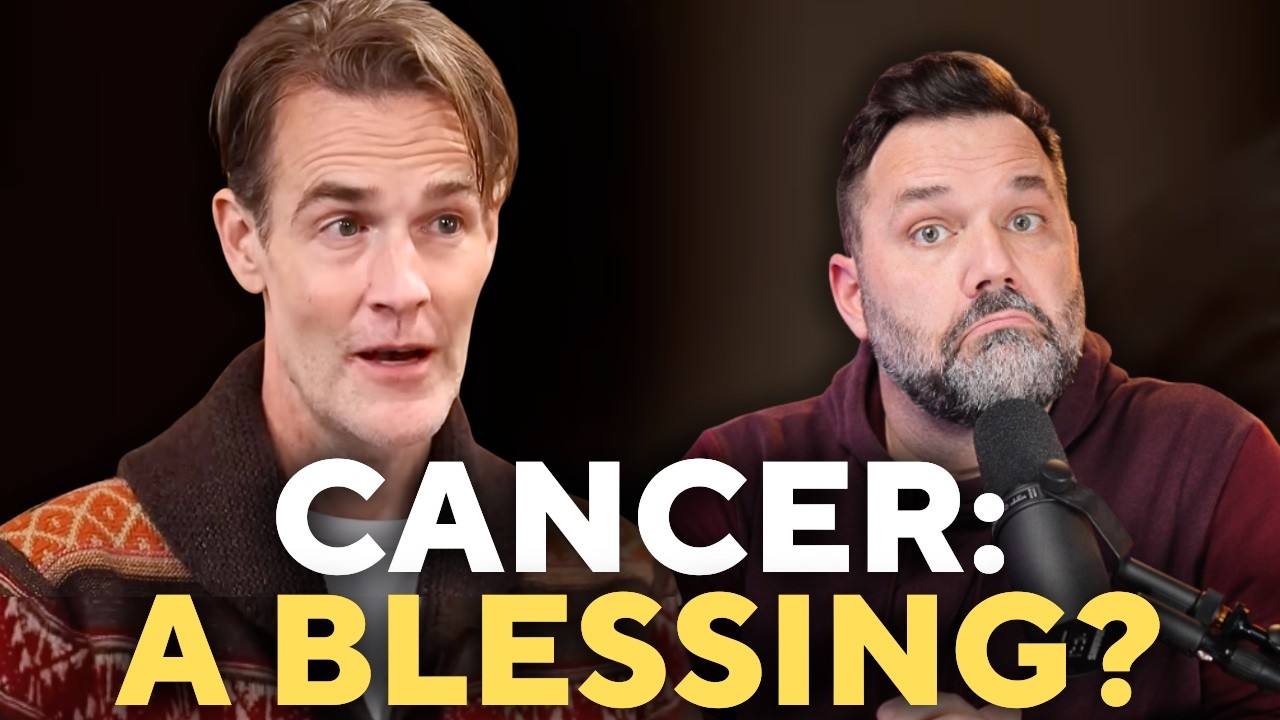 When Cancer Becomes a Blessing | James Van Der Beek's Faith Journey