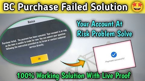 Pubg Lite BC Purchase Problem Solved 😍 | Purchase Failed Your Account At Risk Problem