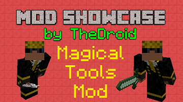 Magical Tools Mod - Mod Showcase