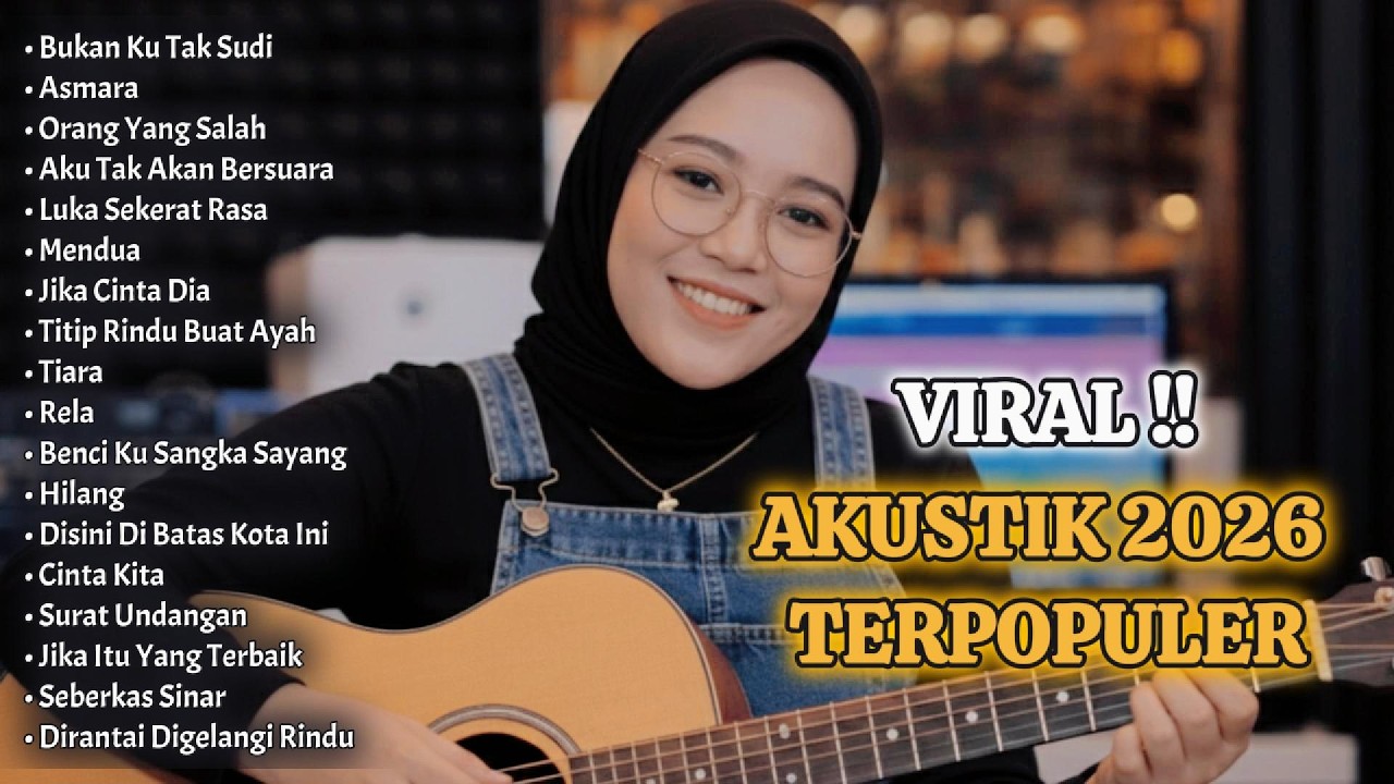 FULL ALBUM VIRAL AKUSTIK TERPOPULER 2026 – Indah Yastami || Lagu Galau Menenangkan Hati