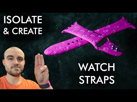 Isolate & Create #1 - Watch Straps