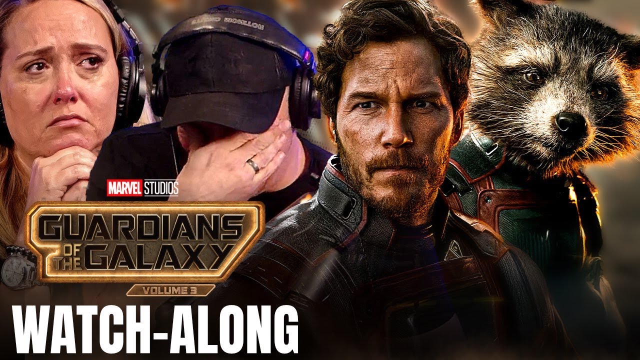 THE GUARDIANS OF THE GALAXY VOL 3 (2023) | FULL UNEDITED WATCHALONG