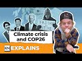 Can COP26 solve the climate crisis? | CBC Kids News