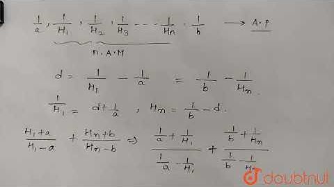 If H_1. H_2...., H_n are n harmonic means between a and b(!=a), then the value of (H_1+a)/(H_1-a...