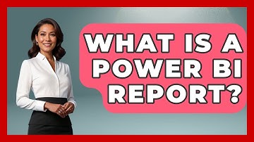 What Is A Power BI Report? - The Friendly Statistician