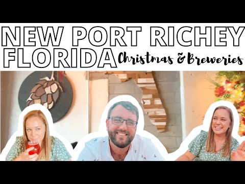 NEW PORT RICHEY FLORIDA // THINGS TO DO IN NEW PORT RICHEY FLORIDA // BREWERIES & CHRISTMAS