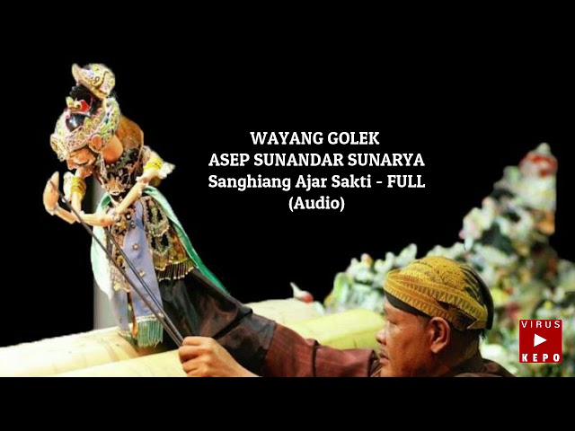 Asep Sunandar - Sanghiang Ajar Sakti Cut 5