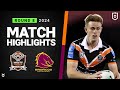 NRL 2024 | Wests Tigers v Broncos | Match Highlights