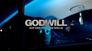 Video thumbnail of "Godwill - Auf der Straße roll‘n (prod. by bzad)"