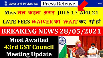 Press Release खुशखबरी GSTR3B LATE FEES माफ कर दी || Extended due dates of GSTR1, GSTR4, GSTR7,Rule36