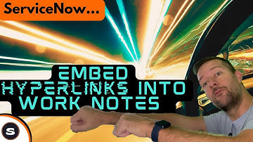 ServiceNow: How to embed hyperlinks in work notes | clickable links
