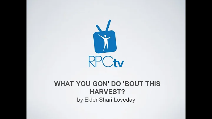"What You Gon' Do 'Bout This Harvest?" by Elder Sh...
