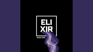 Elixir (Radio Edit)