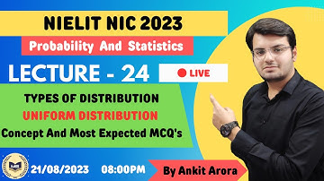 LECTURE 24 | UNIFORM DISTRIBUTION DISTRIBUTION | CONCEPT AND MOST EXPECTED MCQ
