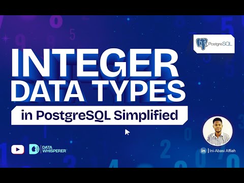 Integer Data Type in PostgreSQL